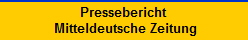 Pressebericht
  Mitteldeutsche Zeitung